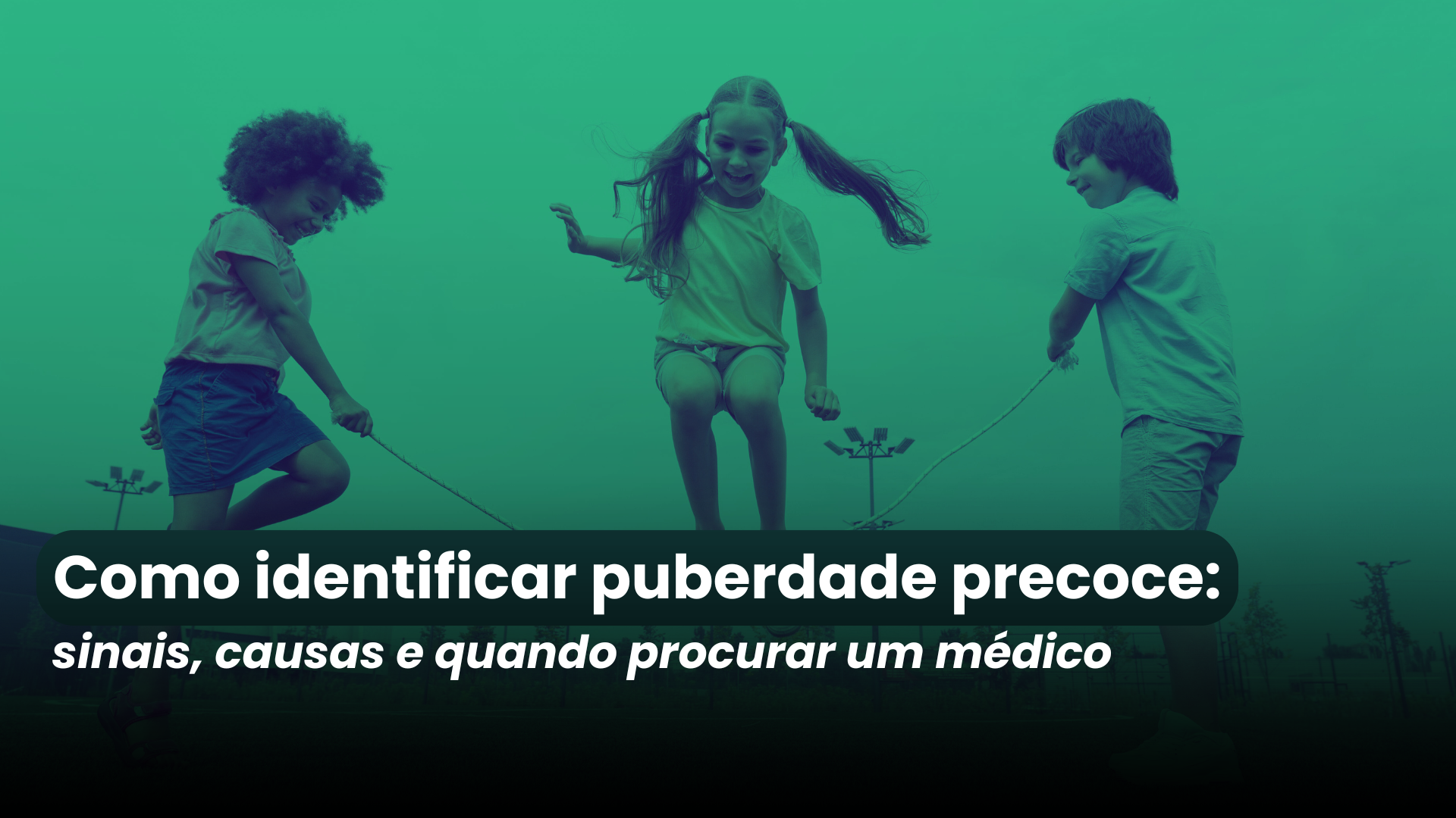 Como identificar puberdade precoce